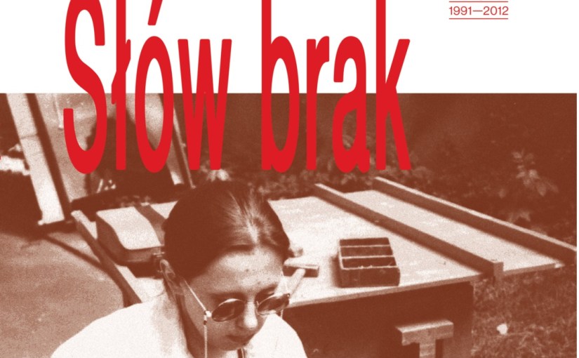 Ewa Mikina. Słów&nbsp;brak